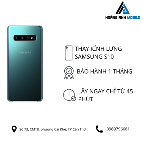 Thay kính lưng Samsung S10