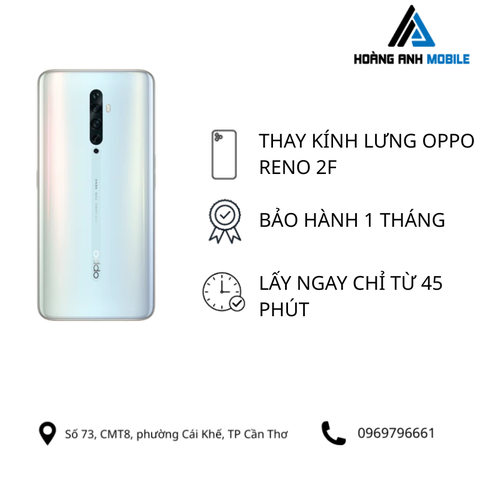 Thay kính lưng Oppo Reno 2F
