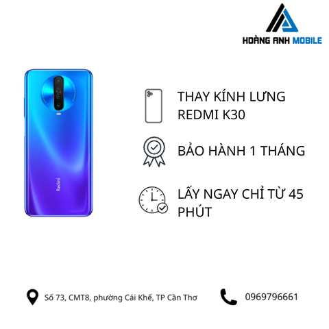 Thay kính lưng Redmi K30