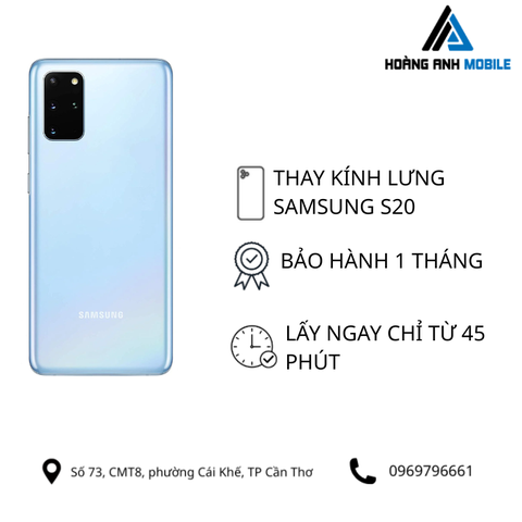 Thay kính lưng Samsung S20