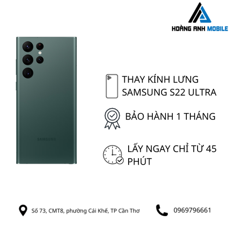 Thay kính lưng Samsung S22 Ultra