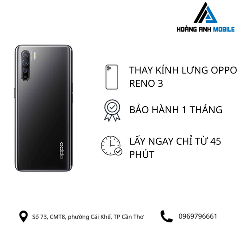 Thay kính lưng Oppo Reno 3