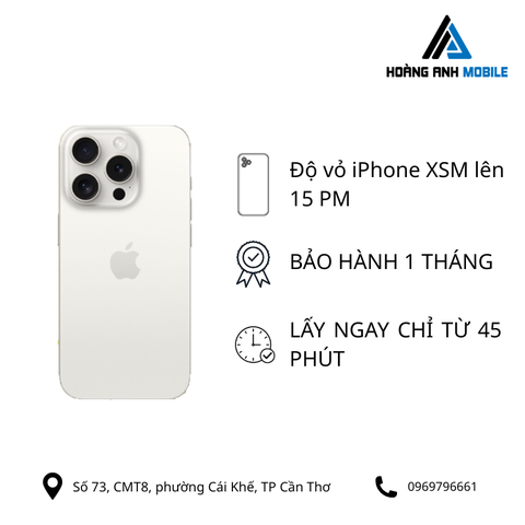 Độ vỏ iPhone Xsm lên 15 Pro Max