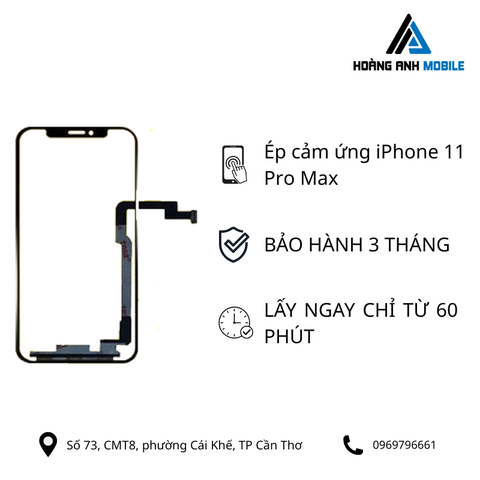 Ép cảm ứng iPhone 11 Pro Max