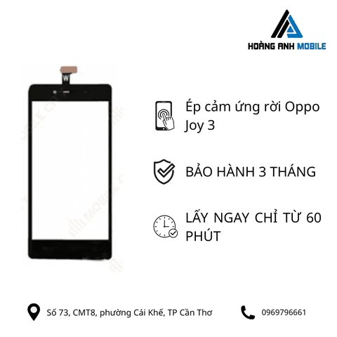 Ép cảm ứng rời Oppo Joy 3