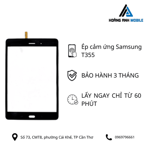 Ép cảm ứng Samsung T355