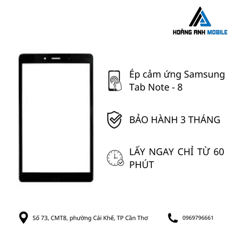 Ép cảm ứng Samsung Tab Note - 8