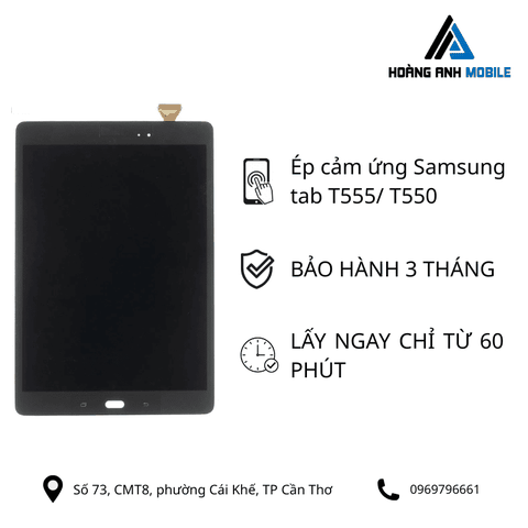 Ép cảm ứng Samsung tab T555/ T550