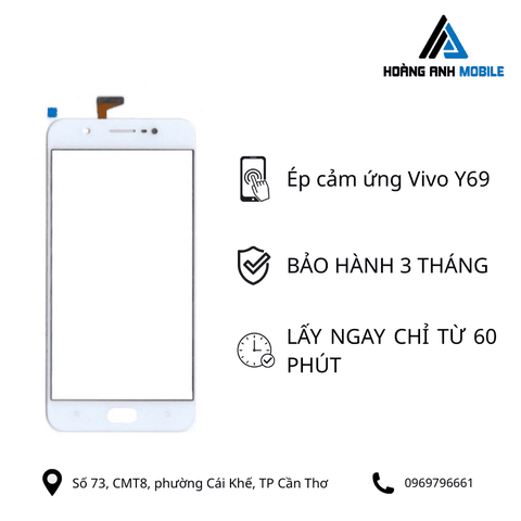 Ép cảm ứng Vivo Y69