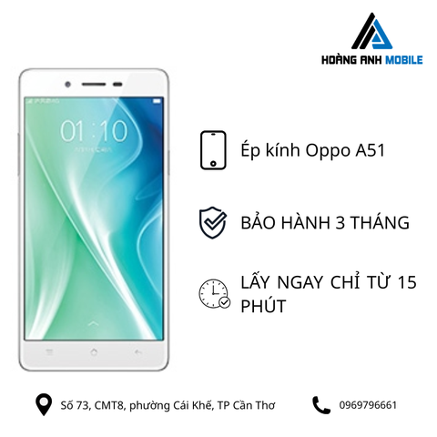 Ép kính Oppo A51