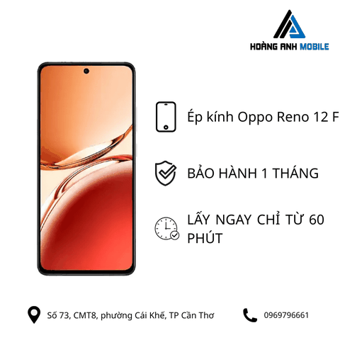 Ép kính Oppo Reno 12 F