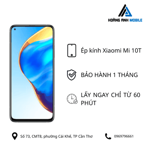 Ép kính Xiaomi Mi 10T