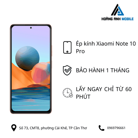 Ép kính Xiaomi Note 10 Pro