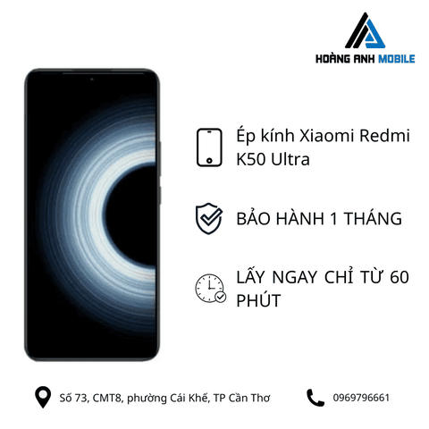 Ép kính Xiaomi Redmi K50 Ultra