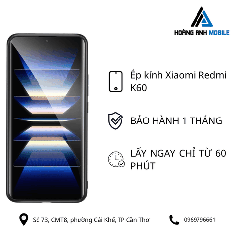 Ép kính Xiaomi Redmi K60
