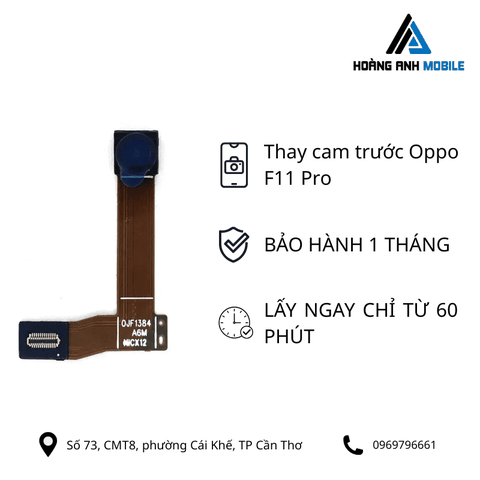 Thay camera trước Oppo F11 Pro