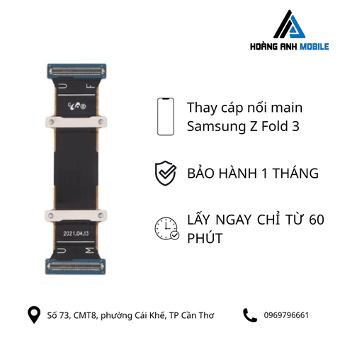 Thay cáp nối main Samsung Z Fold 3