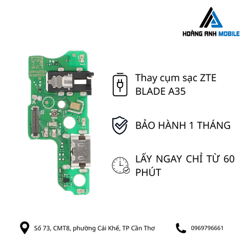 Thay cụm sạc ZTE BLADE A35