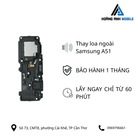 Thay loa ngoài Samsung A51