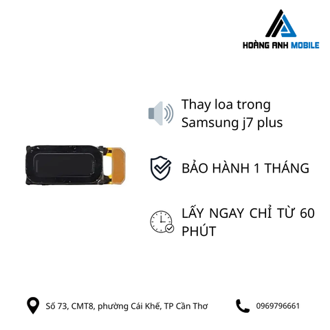 Thay loa trong Samsung j7 plus