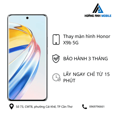 Thay màn hình Honor X9b 5G