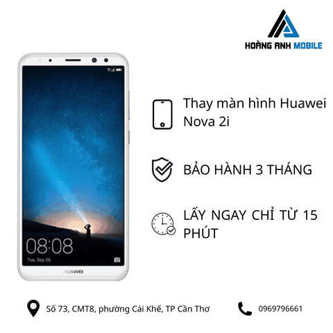 Thay màn hình Huawei Nova 2i