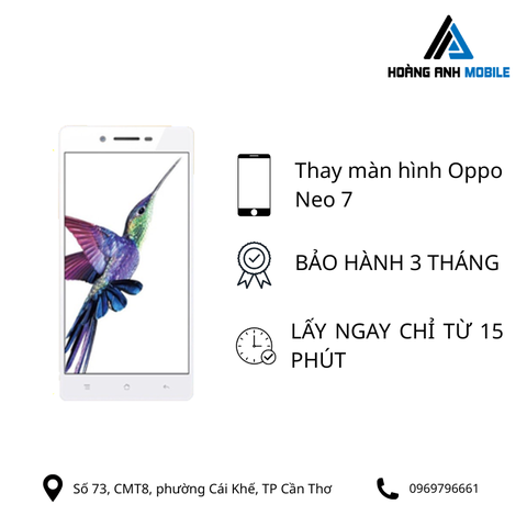 Thay màn hình Oppo Neo 7
