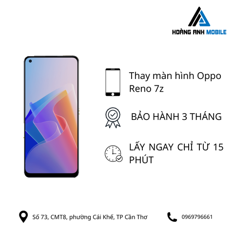 Thay màn hình Oppo Reno 7z