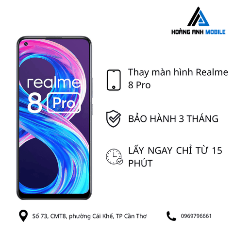 Thay màn hình Realme 8 Pro
