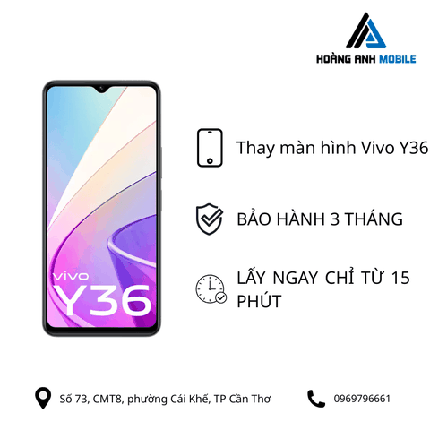 Thay màn hình Vivo Y36