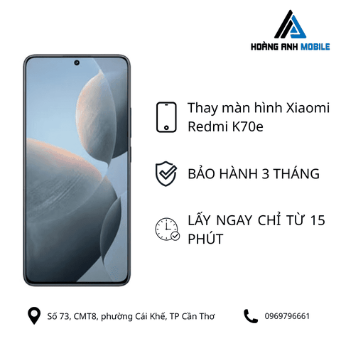 Thay màn hình Xiaomi Redmi K70e