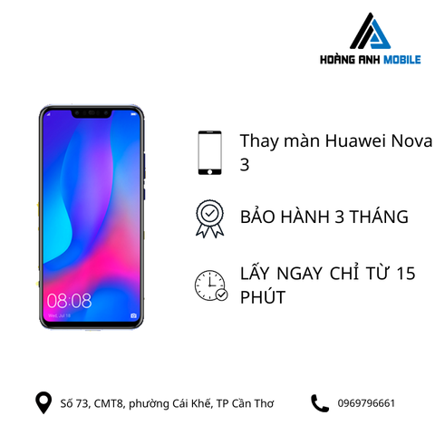 Thay màn Huawei Nova 3