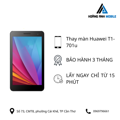 Thay màn hình Huawei T1-701u