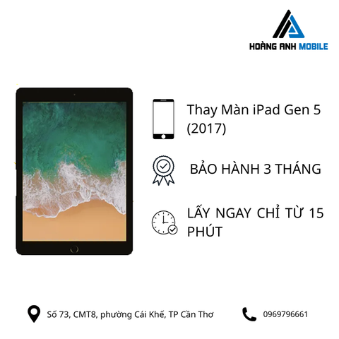 Thay màn hình iPad Gen 5 (2017)