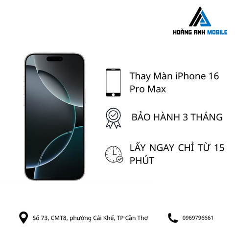 Thay màn hình iPhone 16 Pro Max