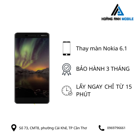 Thay màn hình Nokia 6.1