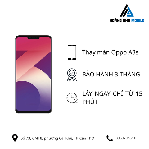 Thay màn hình Oppo A3s