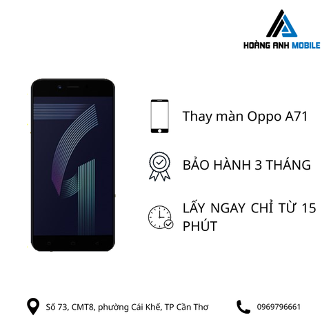 Thay màn hình Oppo A71