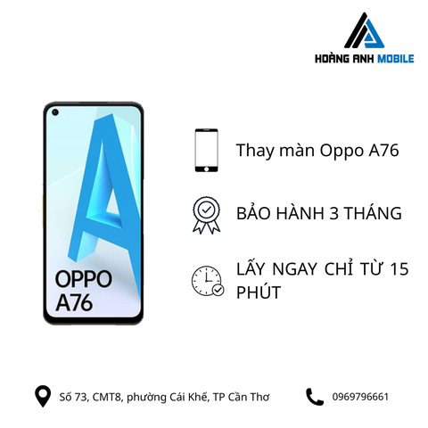 Thay màn hình Oppo A76