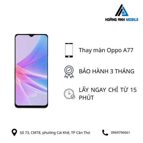 Thay màn hình Oppo A77