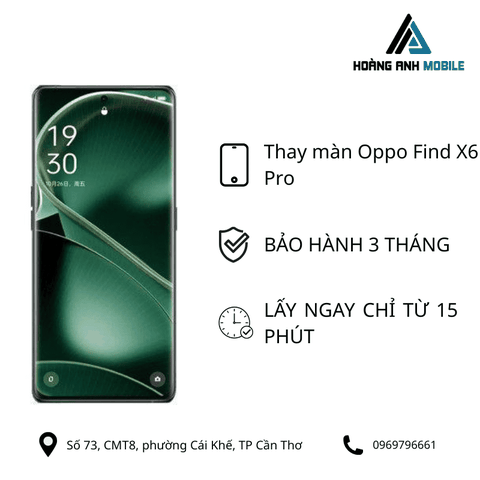 Thay màn hình Oppo Find X6 Pro