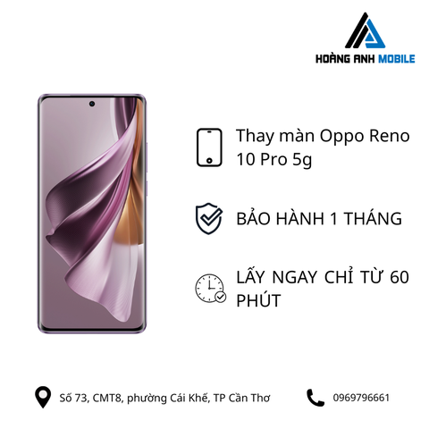 Thay màn Oppo Reno 10 Pro 5g
