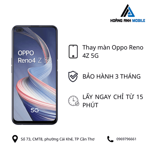 Thay màn hình Oppo Reno 4Z 5G