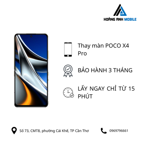 Thay màn hình Poco X4 Pro