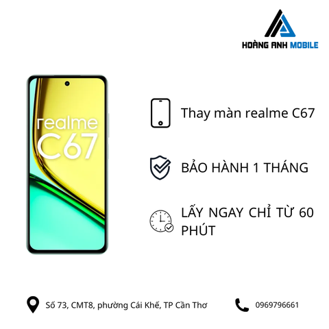 Thay màn realme C67