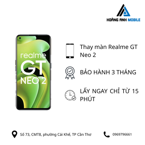 Thay màn hình Realme GT Neo 2