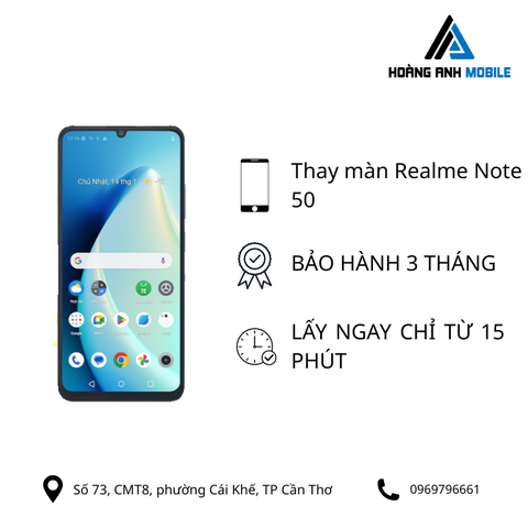 Thay màn Realme Note 50
