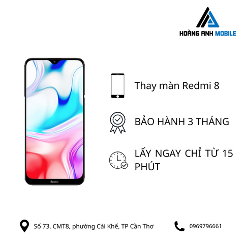 Thay màn hình Redmi 8