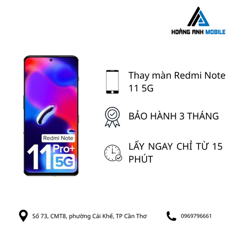Thay màn hình Redmi Note 11 5G