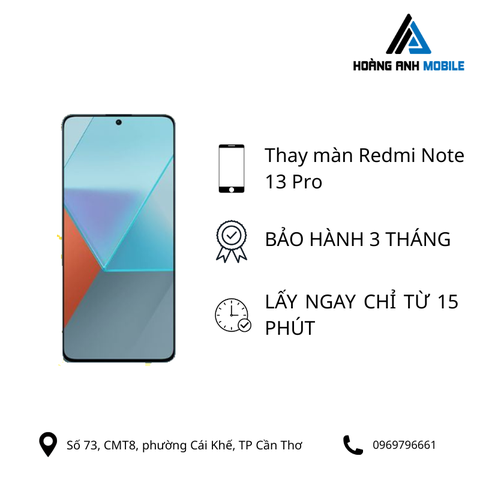 Thay màn hình Redmi Note 13 Pro
